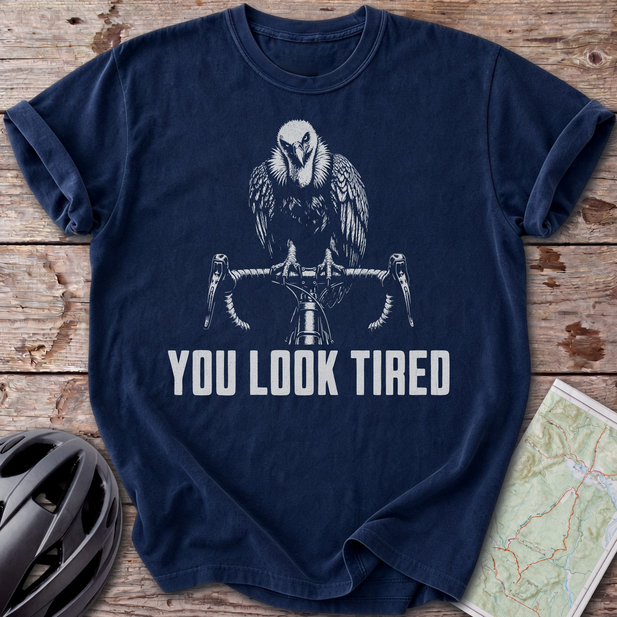You Look Tired T-shirt