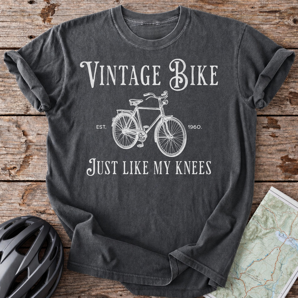 Vintage, Just Like My Knees T-shirt