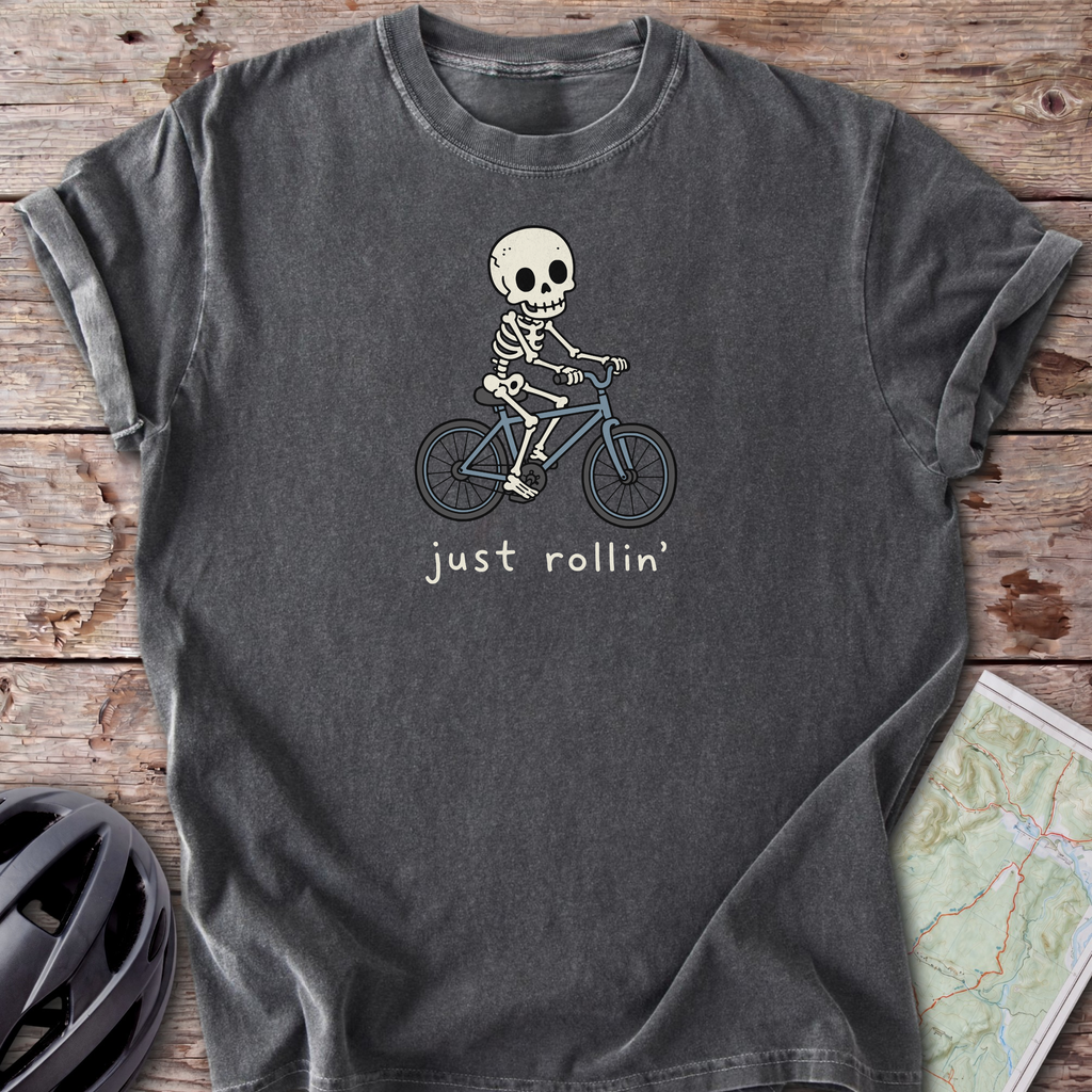 Just Rollin' T-shirt