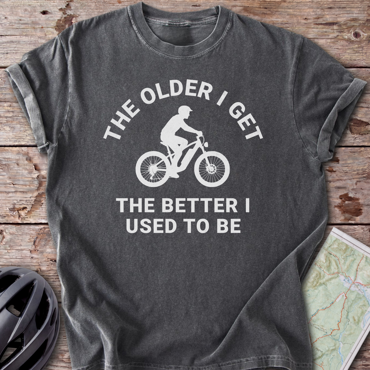 The Older I Get T-shirt
