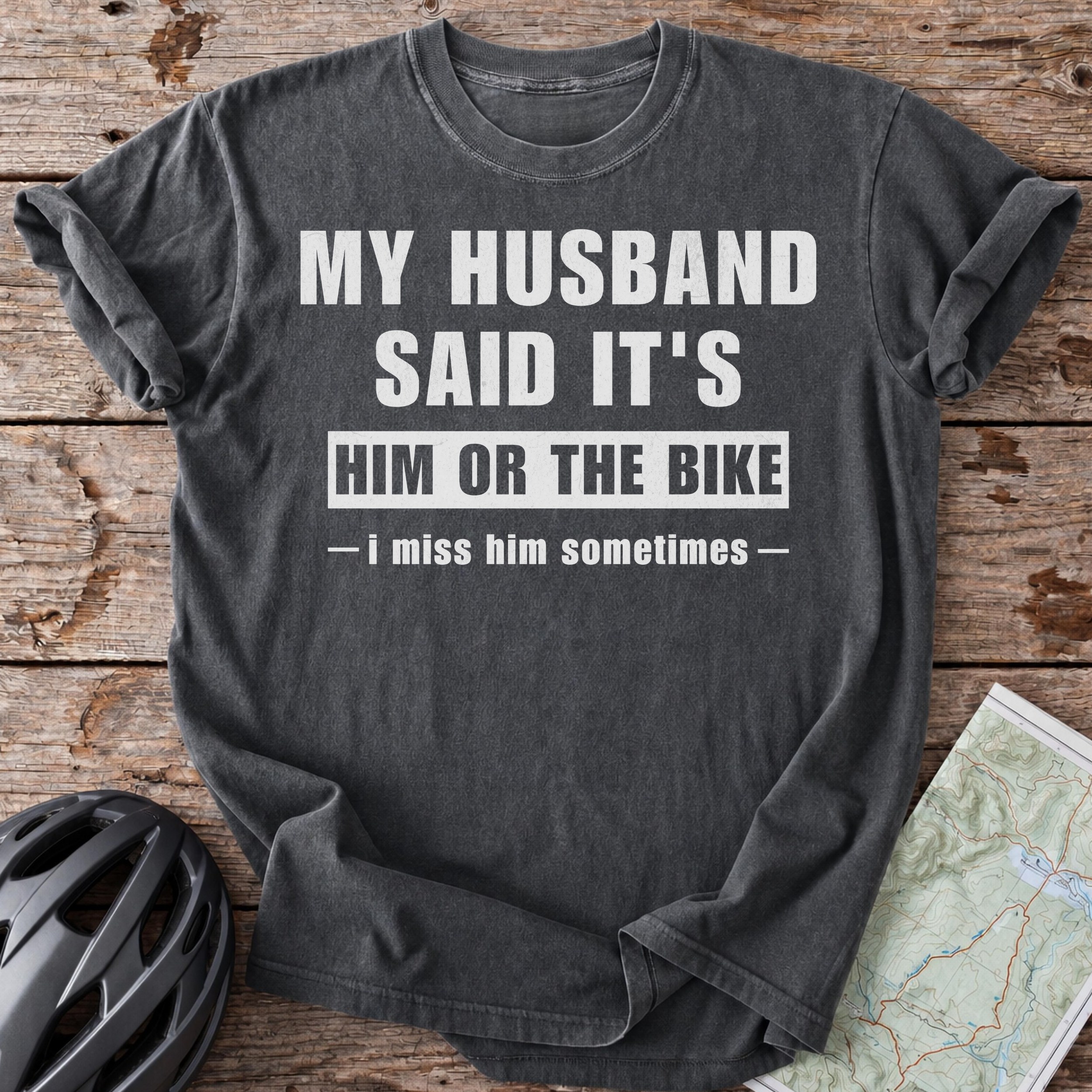 Husband Or Bike T-shirt