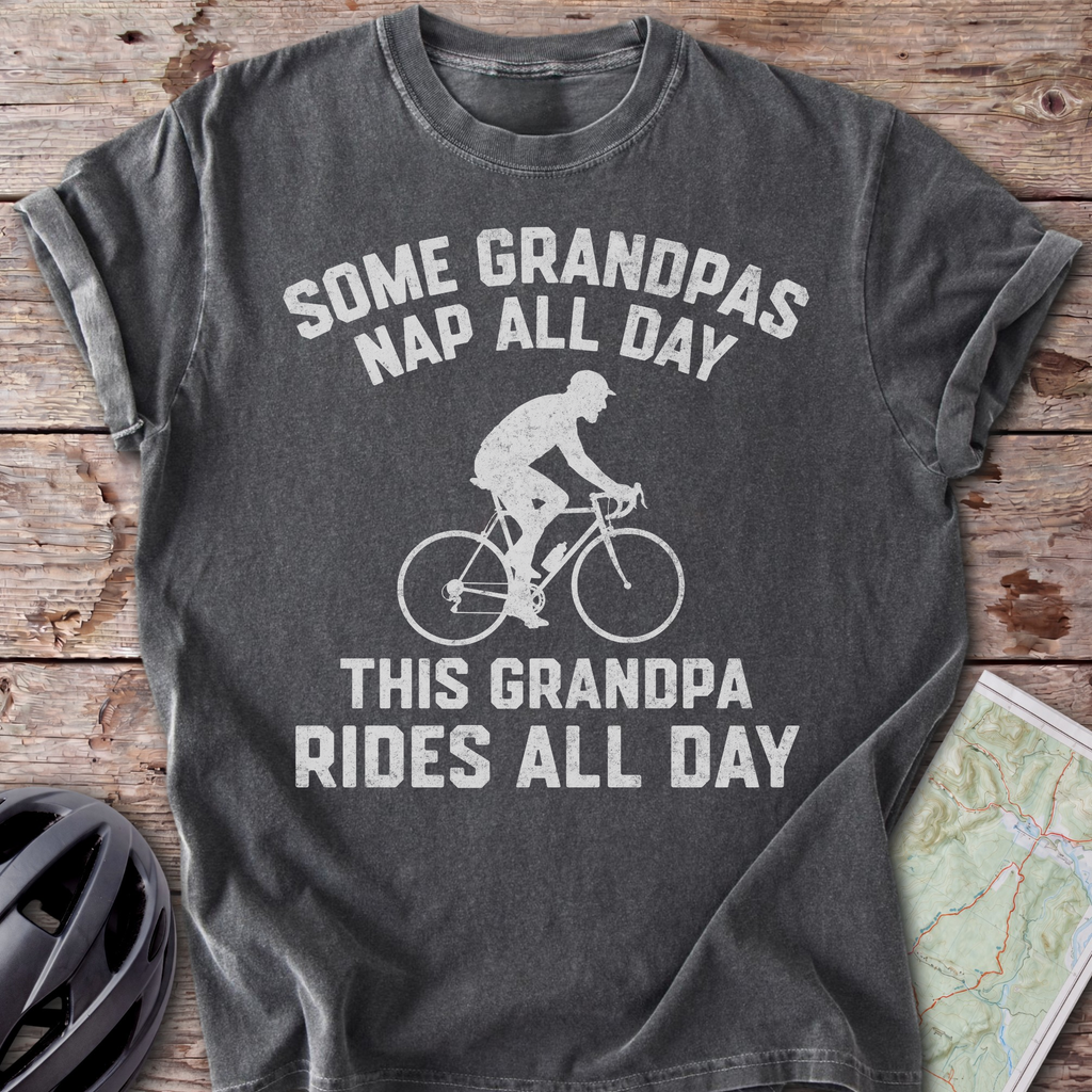 Grandpa Rides All Day T-shirt