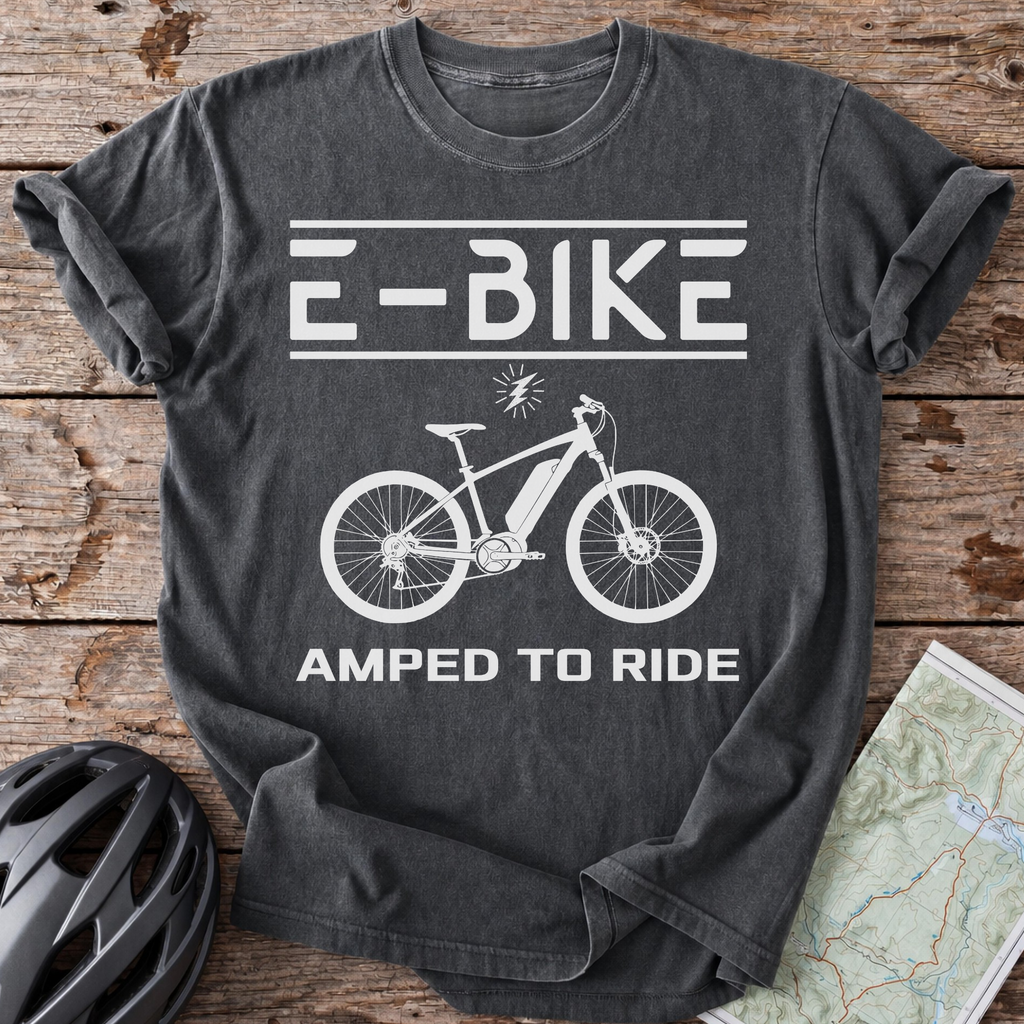 E-Bike Amped To Ride T-shirt