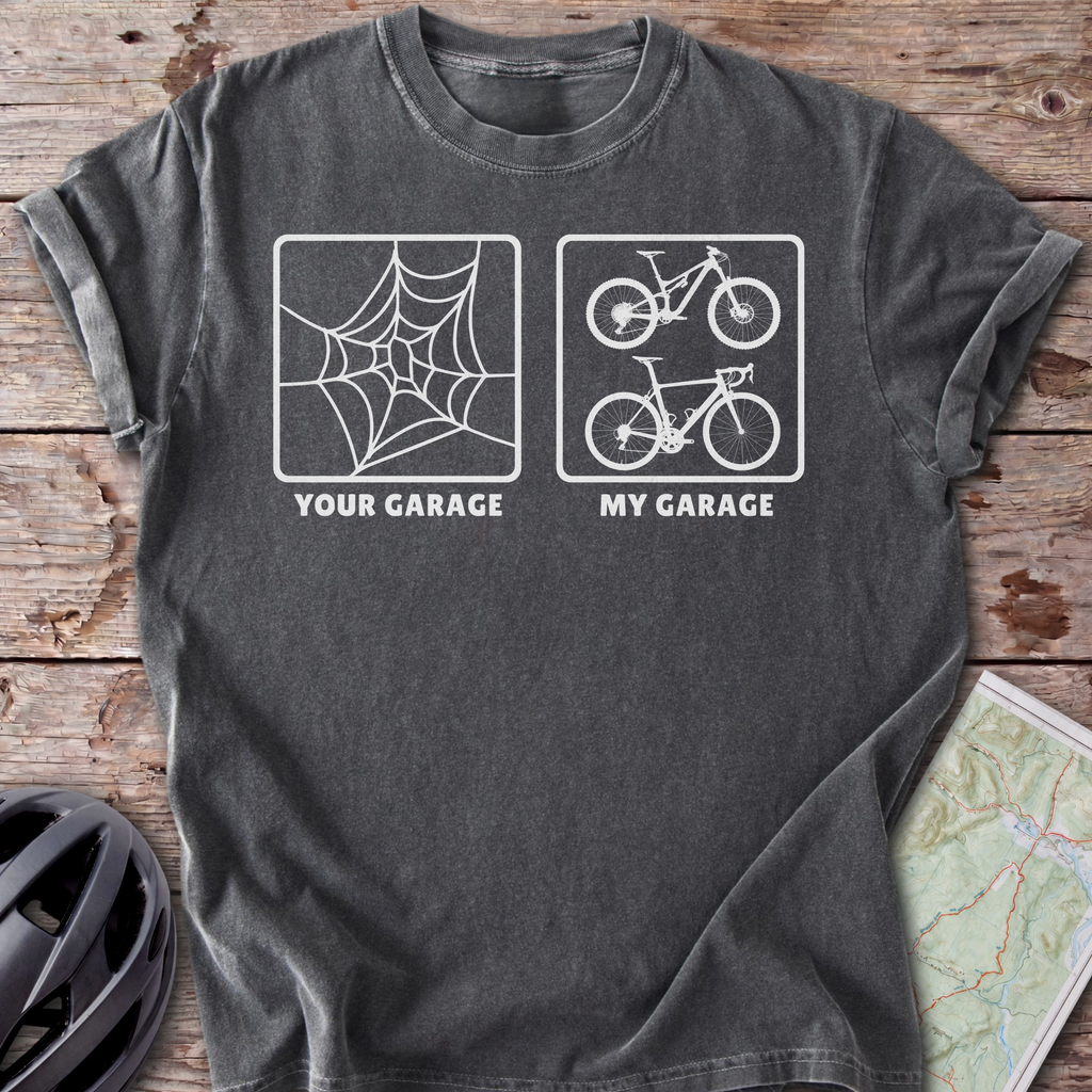Your Garage My Garage T-shirt